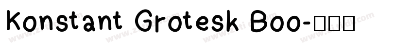 Konstant Grotesk Boo字体转换